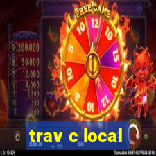 trav c local